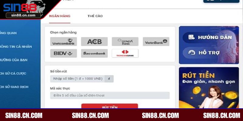 Các phương thức rút tiền có tại Sin88